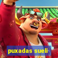 puxadas sueli